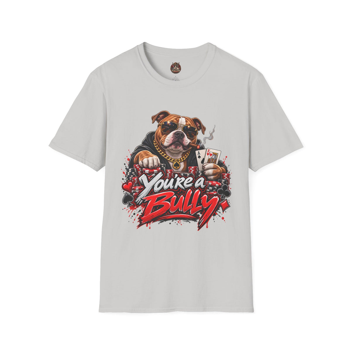 Bulldog 'You’re a Bully' Graphic T-Shirt