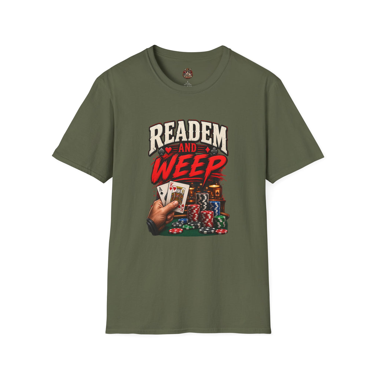 Read 'Em and Weep Poker Graphic Tee