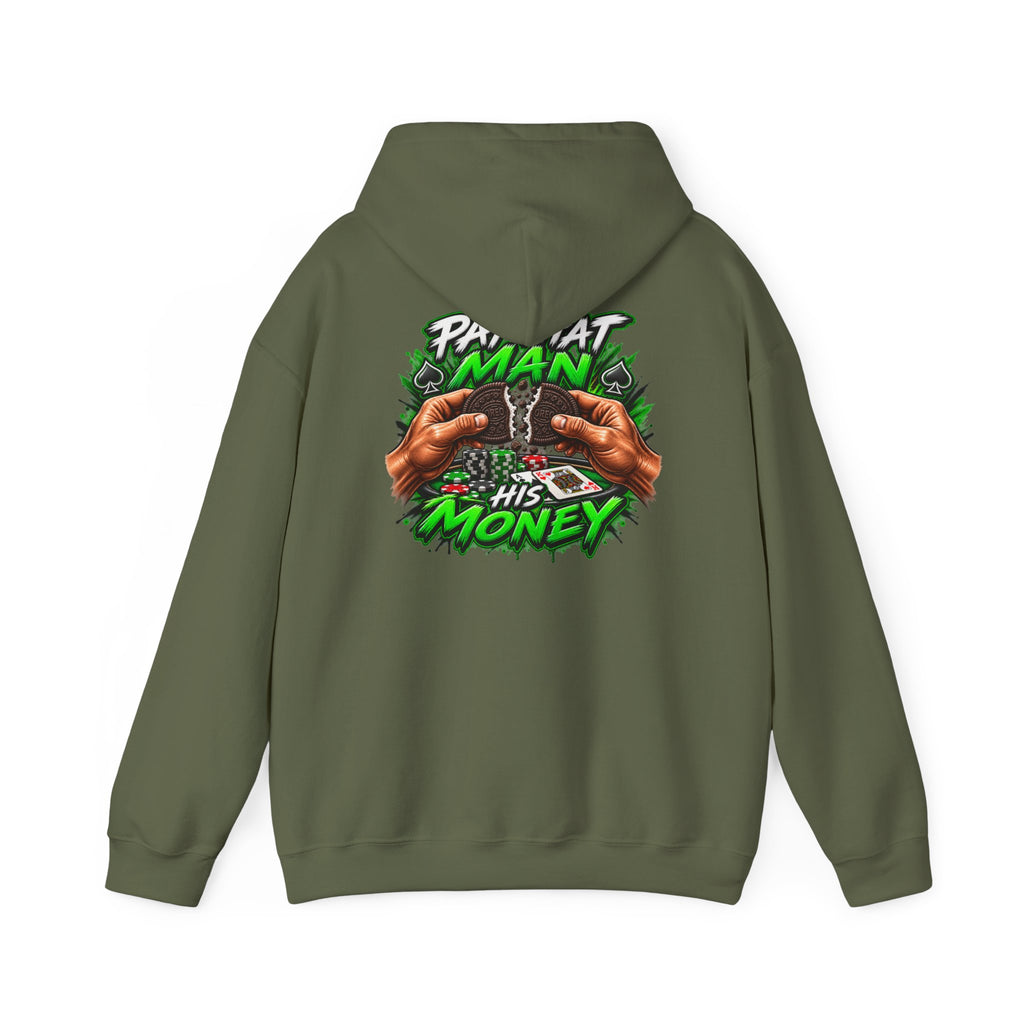 "Pay That Man" Hooded Sweatshirt