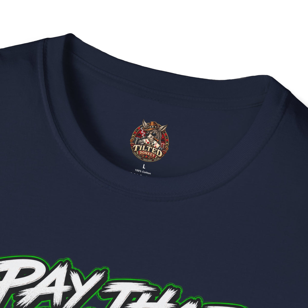 "Pay That Man" $$ T-Shirt