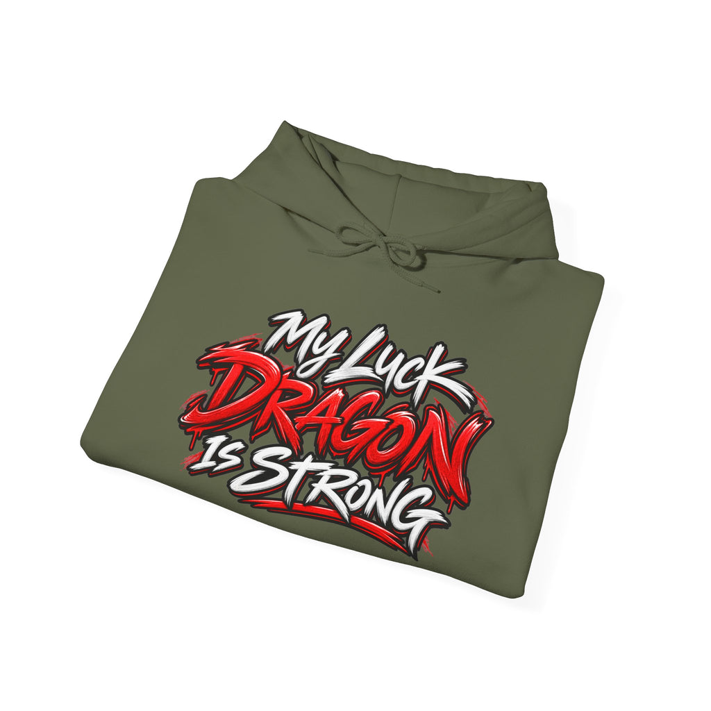Dragon  Strength Hoodie — "My Luck Dragon Is Strong" Graphic POKER Pullover
