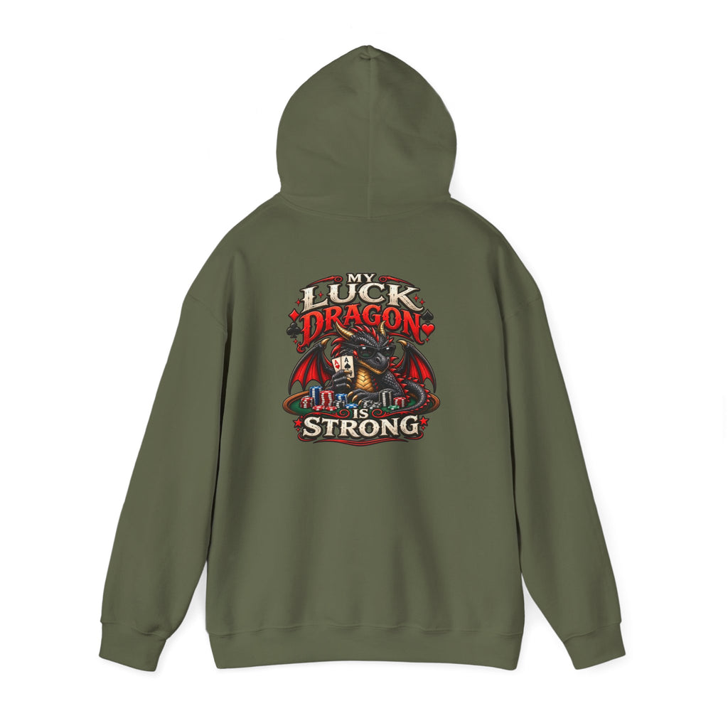 Dragon  Strength Hoodie — "My Luck Dragon Is Strong" Graphic POKER Pullover