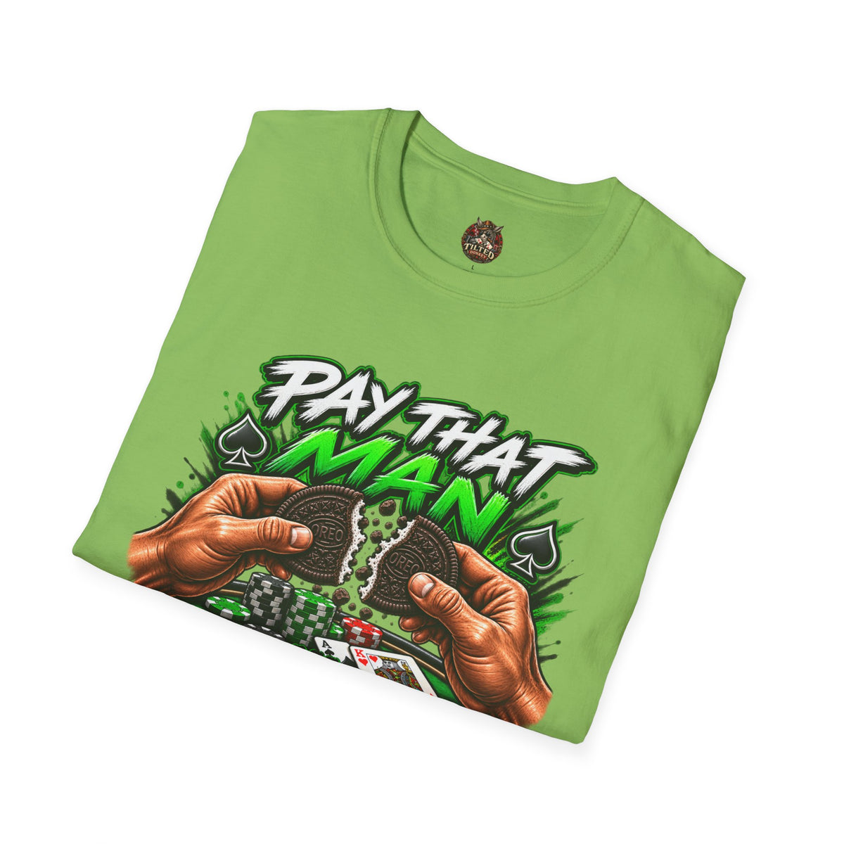"Pay That Man" $$ T-Shirt