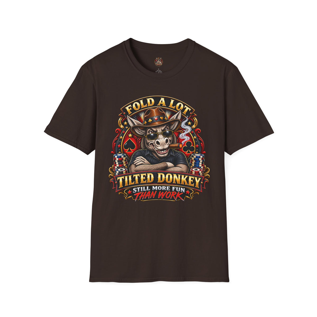 Fold A Lot Donkey Poker T-Shirt —Tilted Donkey