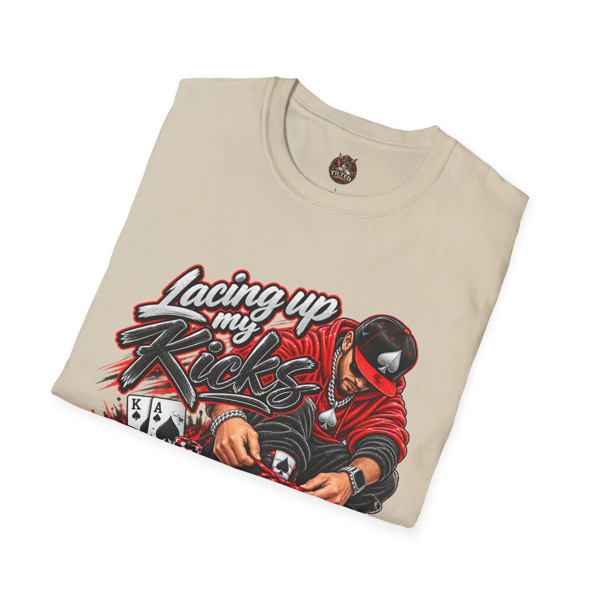Lacing Up My Kicks Graphic T-Shirt — Sneakerhead/Poker Style Tee