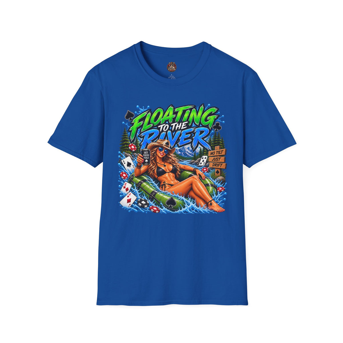 River Float T-Shirt — "Floating to the River"