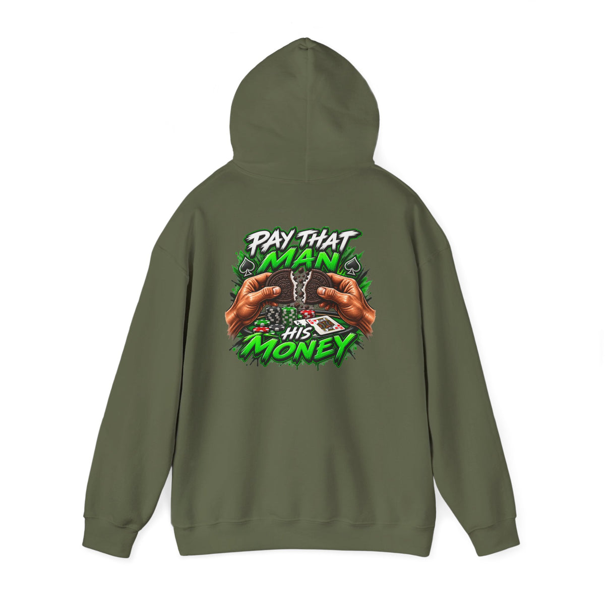 "Pay That Man" Hooded Sweatshirt