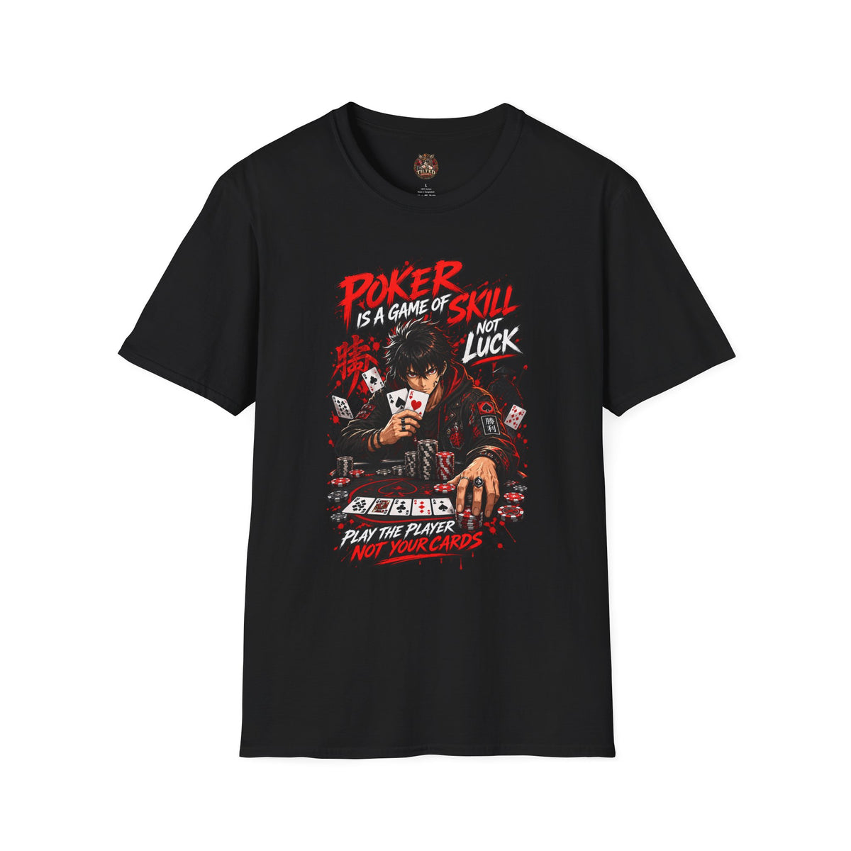 Anime Poker - Game of Skill T-Shirt