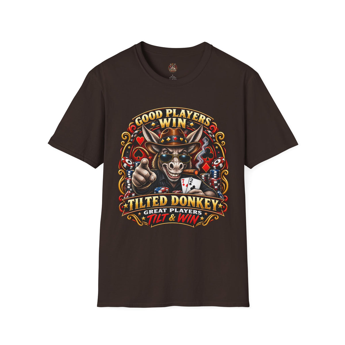 Good Players Win Donkey Poker T-Shirt - Tilted Donkey Poker Tee