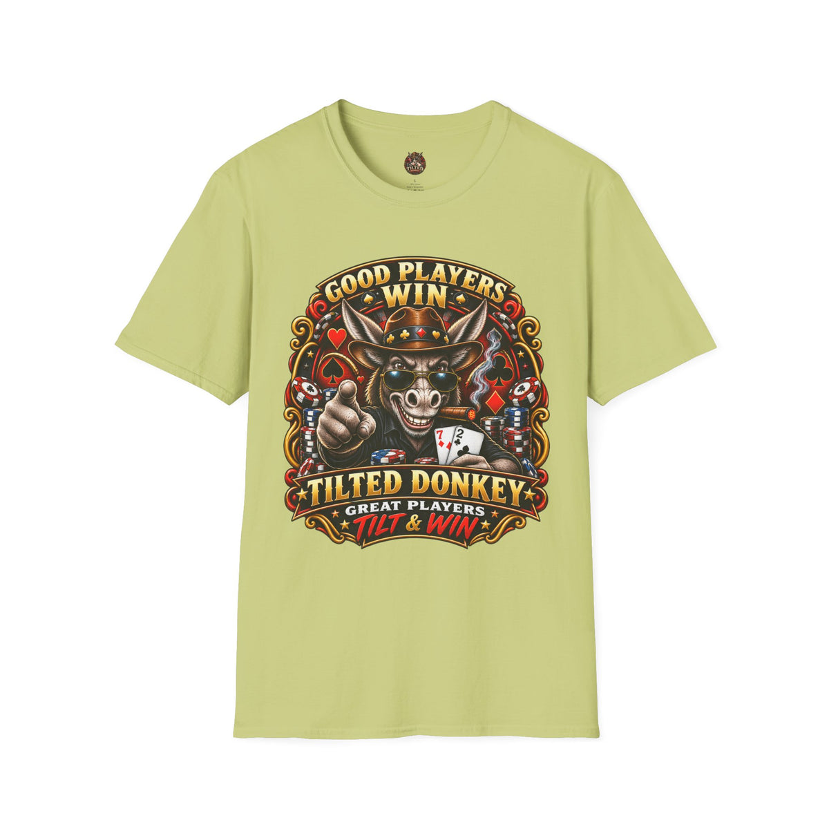 Good Players Win Donkey Poker T-Shirt - Tilted Donkey Poker Tee