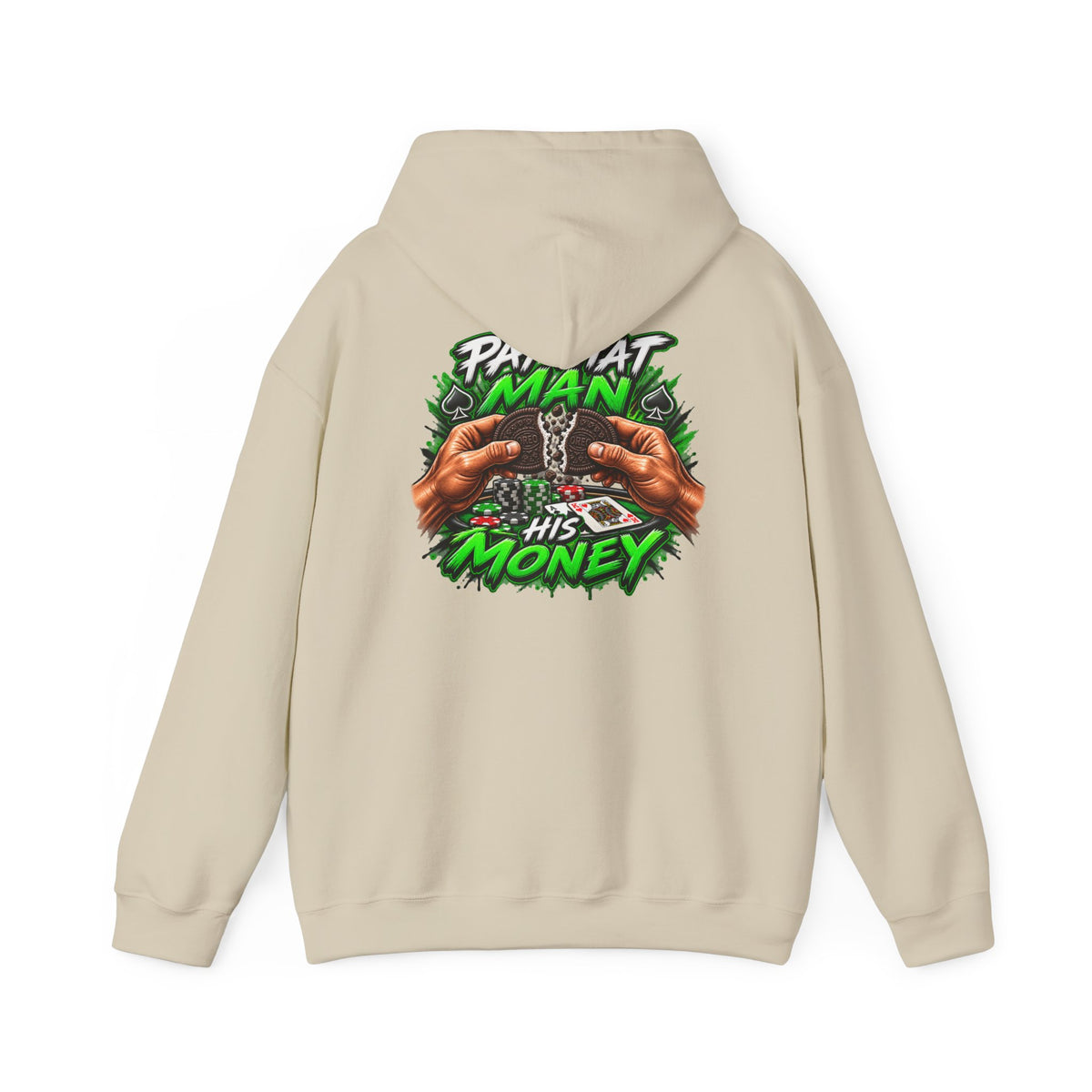 "Pay That Man" Hooded Sweatshirt