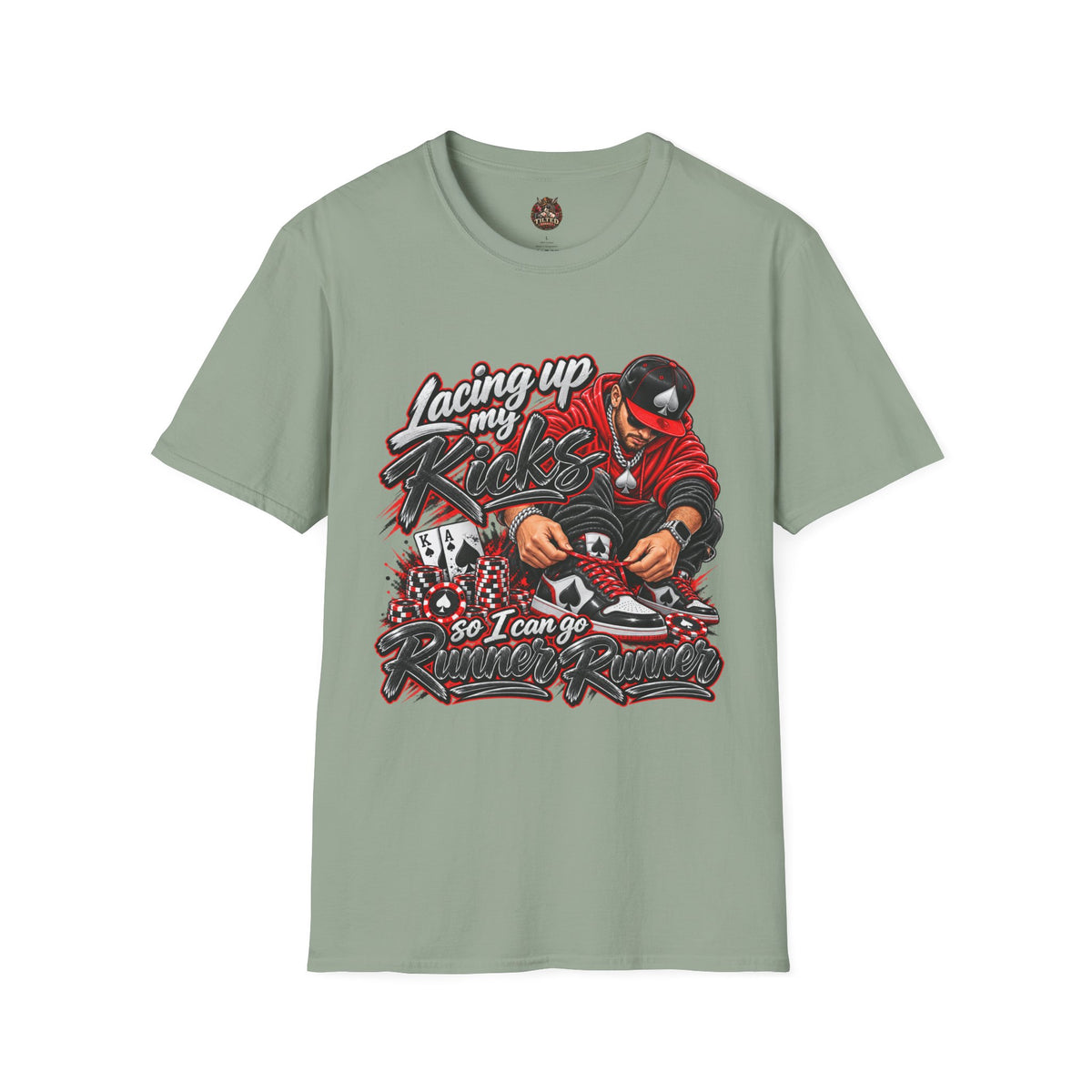 Lacing Up My Kicks Graphic T-Shirt — Sneakerhead/Poker Style Tee