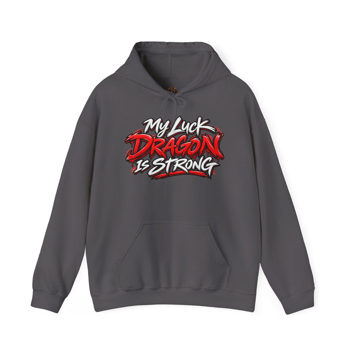 Dragon  Strength Hoodie — "My Luck Dragon Is Strong" Graphic POKER Pullover