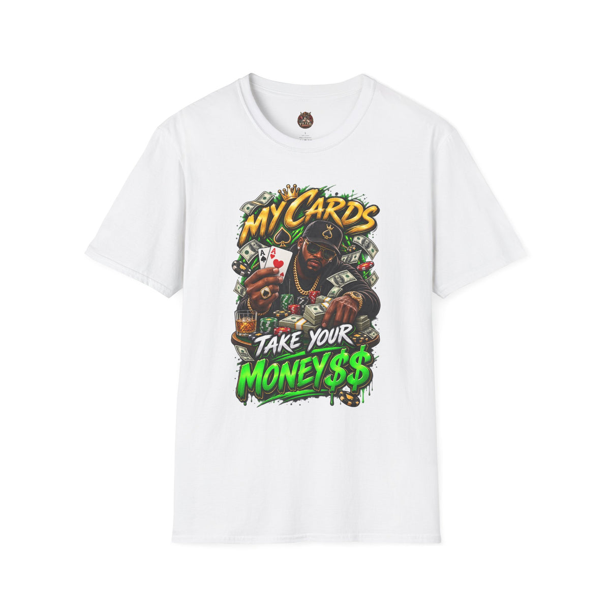 'My Cards, Take Your Money' Poker Streetwear Tee