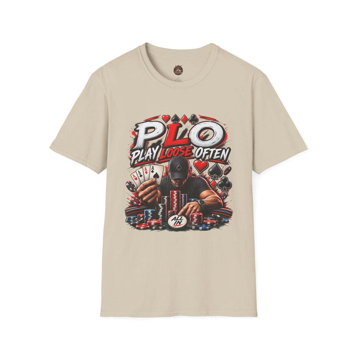 PLO Poker T-Shirt — "Play Loose Often"