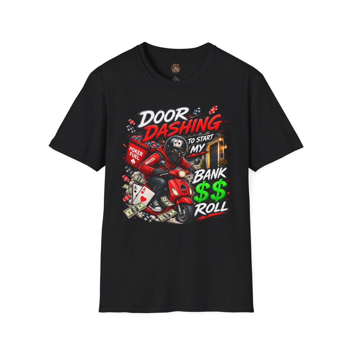 Poker Door Dashing T-Shirt