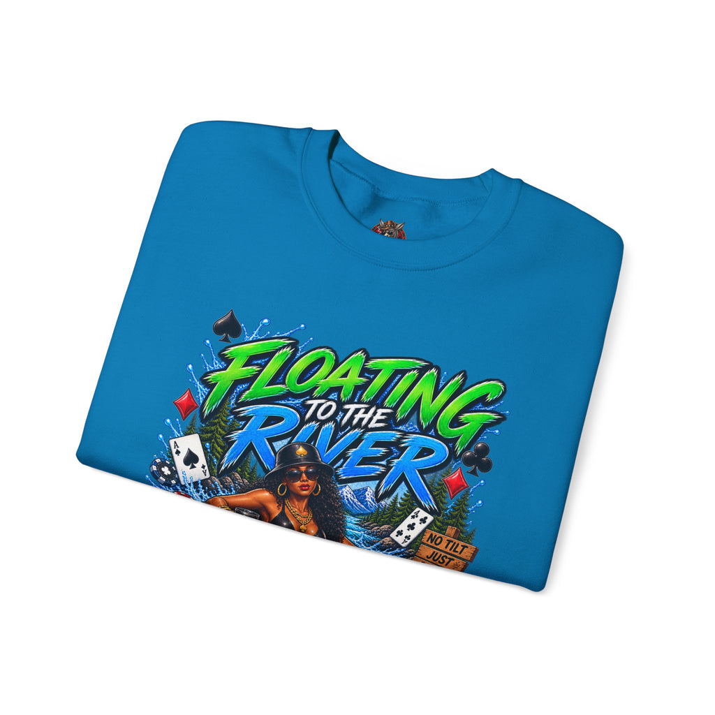 "Floating to the River Sweatshirt"