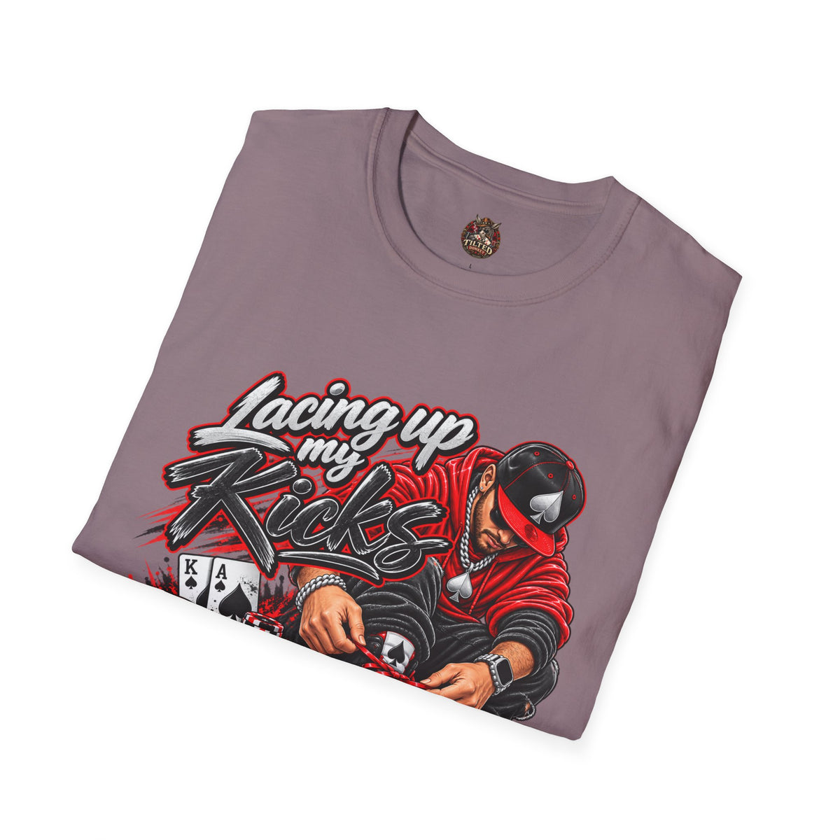 Lacing Up My Kicks Graphic T-Shirt — Sneakerhead/Poker Style Tee