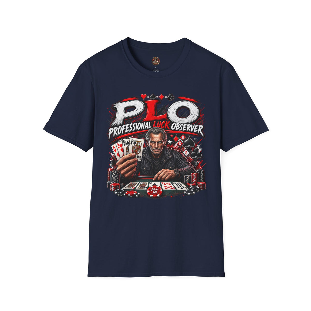 PLO "Professional Luck Observer" Poker T-Shirt
