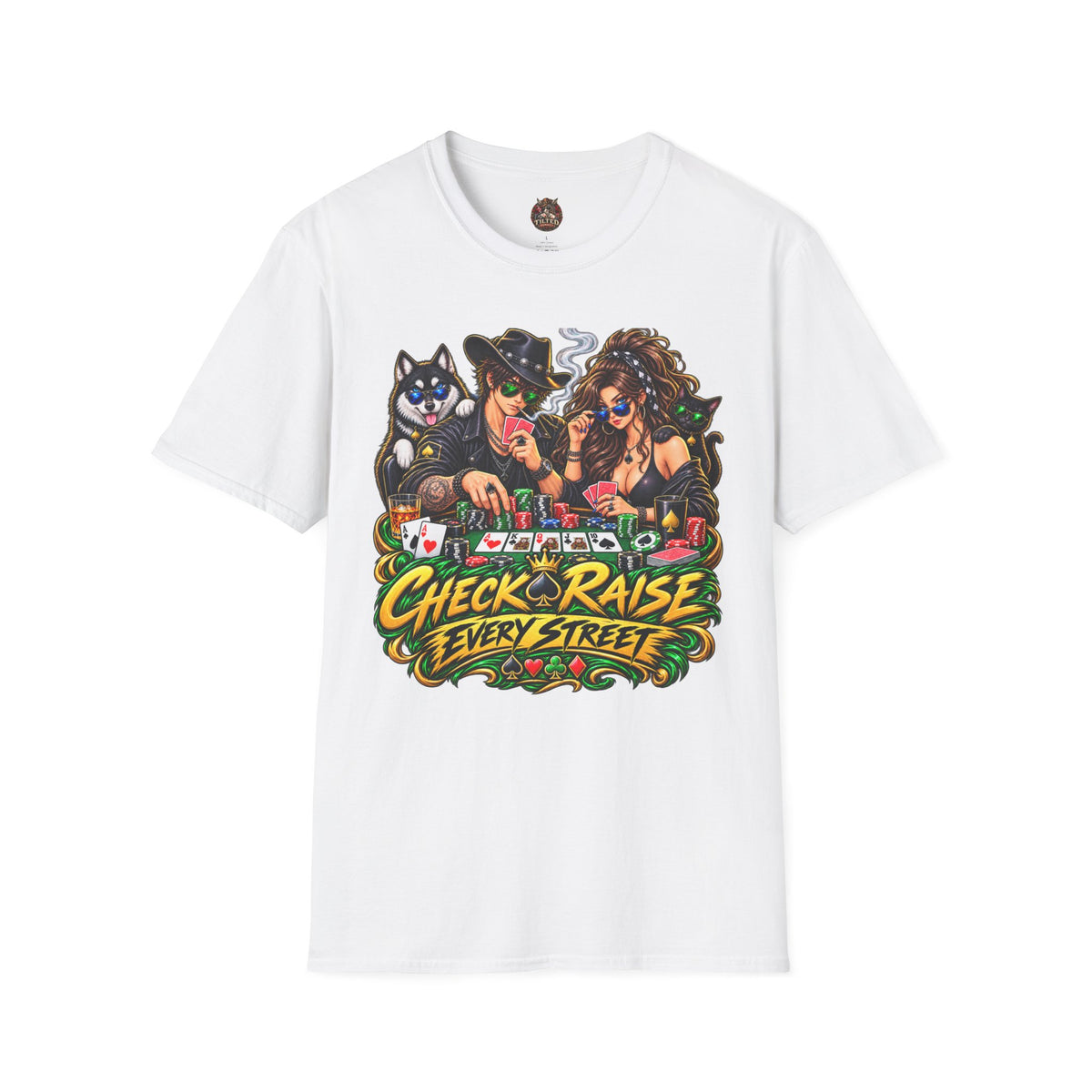 Poker Night Graphic T‑Shirt — "Check Raise Every Street"