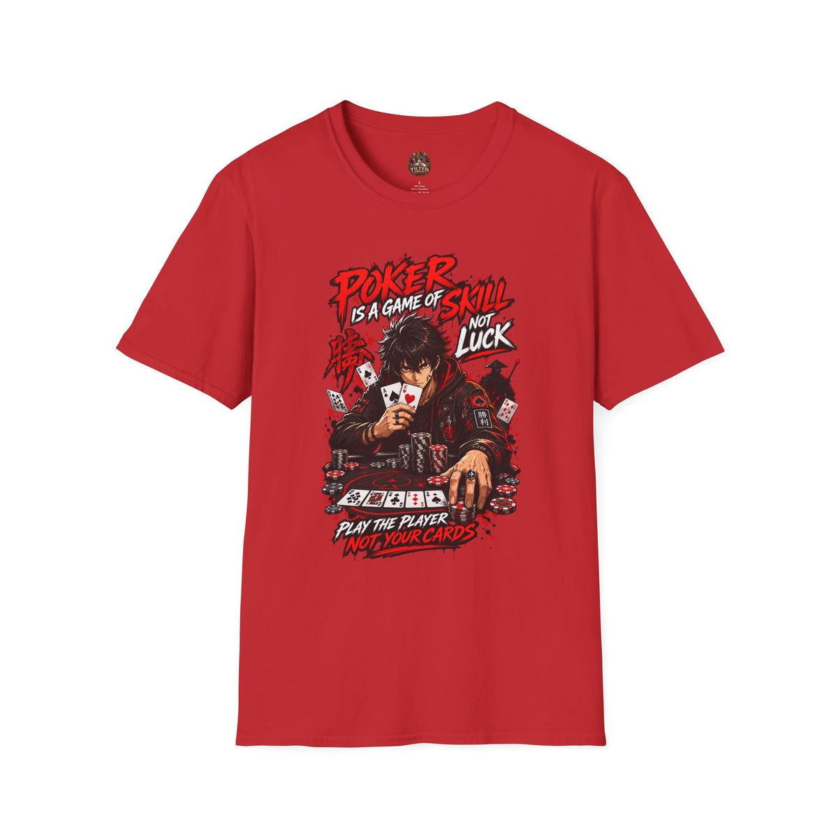 Anime Poker - Game of Skill T-Shirt