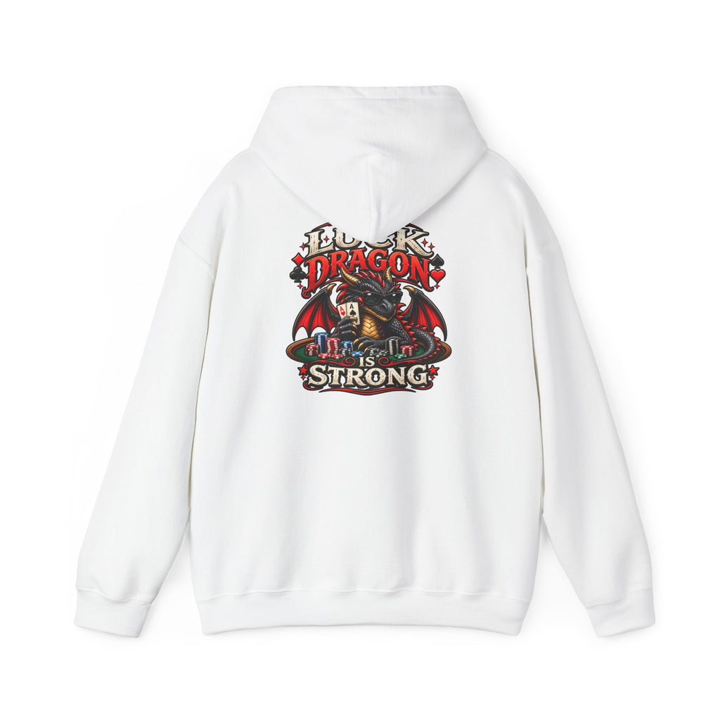 Dragon  Strength Hoodie — "My Luck Dragon Is Strong" Graphic POKER Pullover