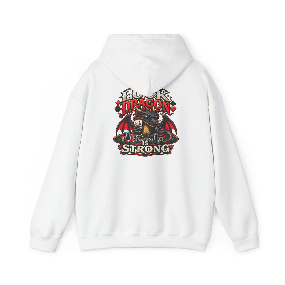 Dragon  Strength Hoodie — "My Luck Dragon Is Strong" Graphic POKER Pullover
