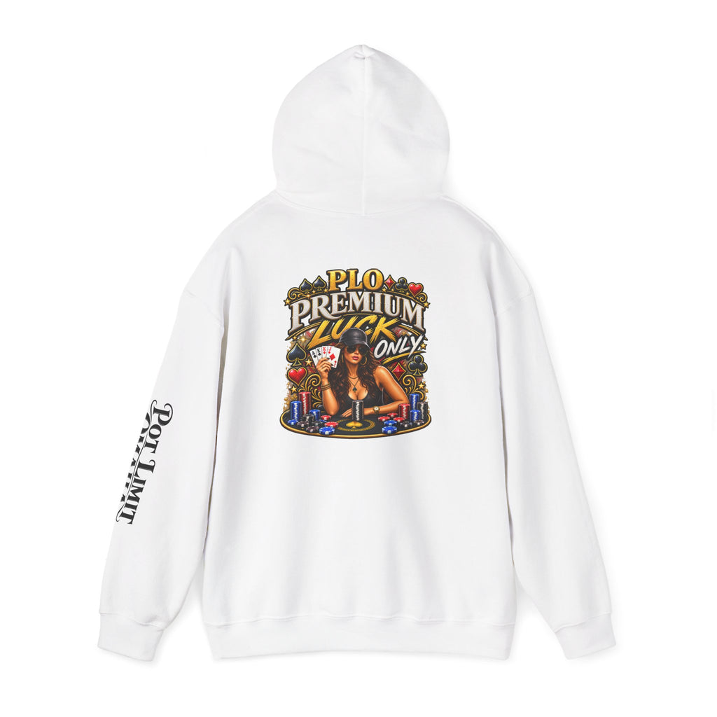 "Premium Luck Only" PLO Hoodie —Graphic Sweatshirt