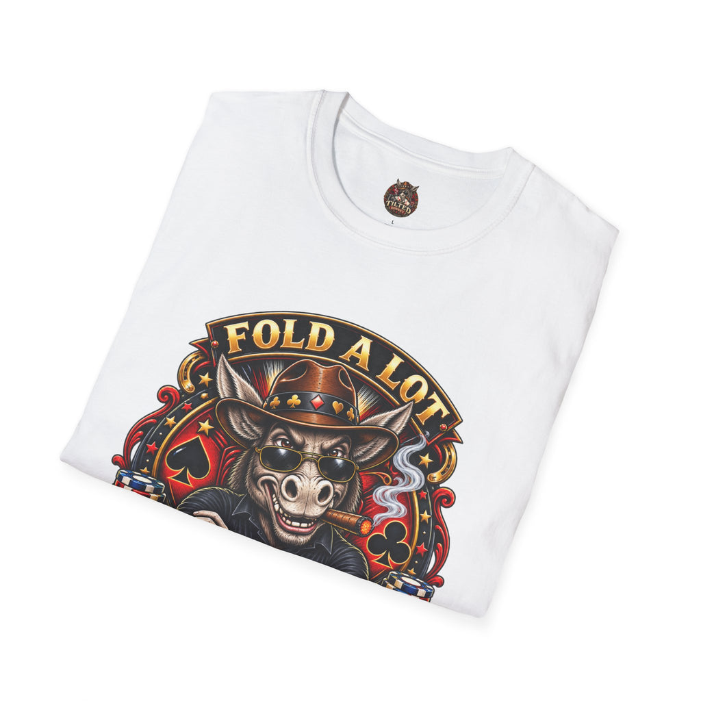 Tilted Donkey Poker T-Shirt — "Fold a Lot, Tilted Donkey" Graphic Tee
