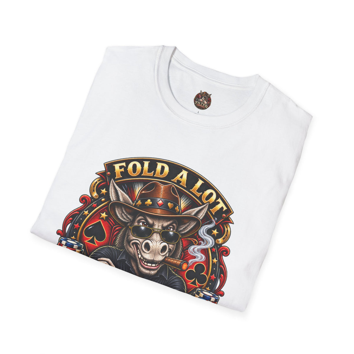 Tilted Donkey Poker T-Shirt — "Fold a Lot, Tilted Donkey" Graphic Tee