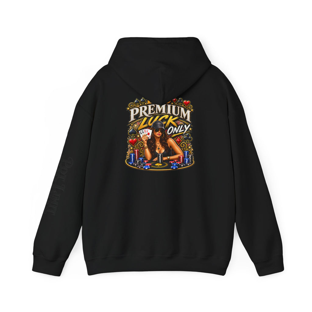 "Premium Luck Only" PLO Hoodie —Graphic Sweatshirt