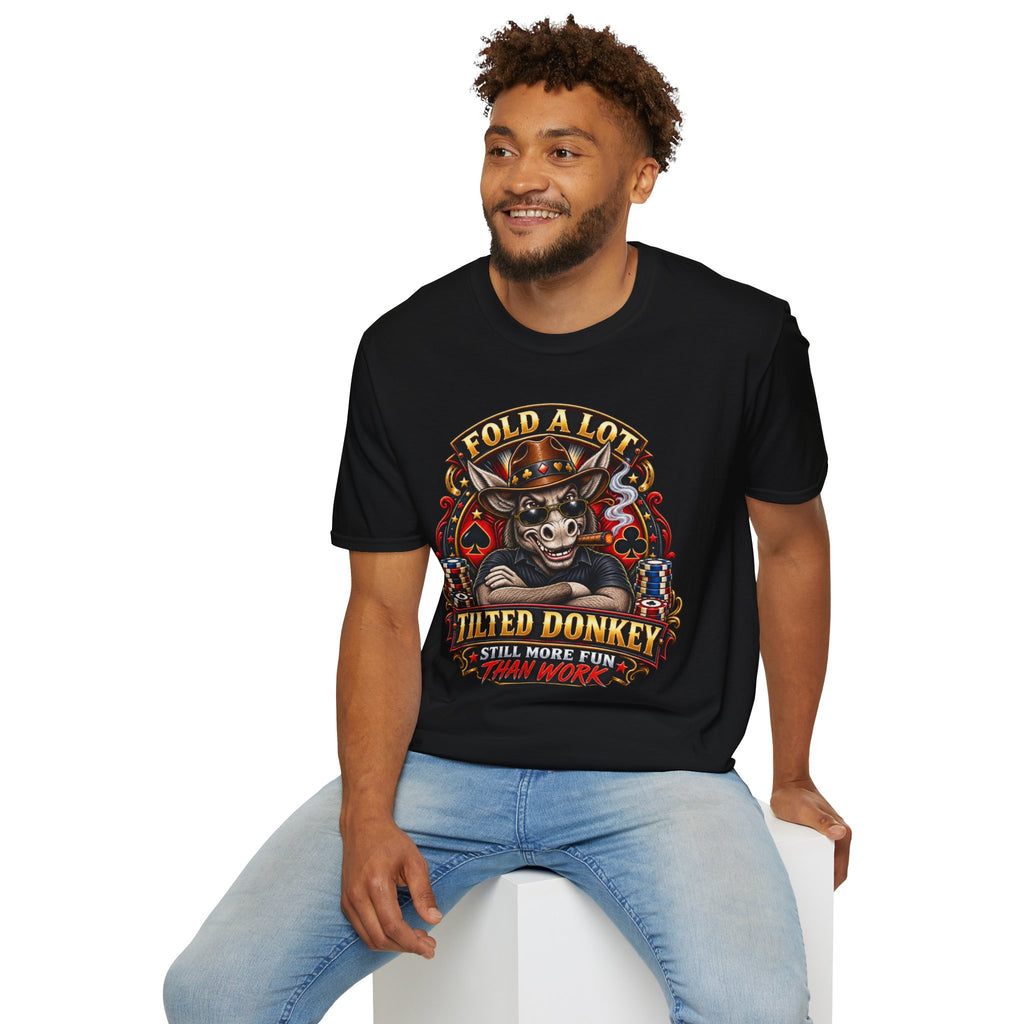 Fold A Lot Donkey Poker T-Shirt —Tilted Donkey