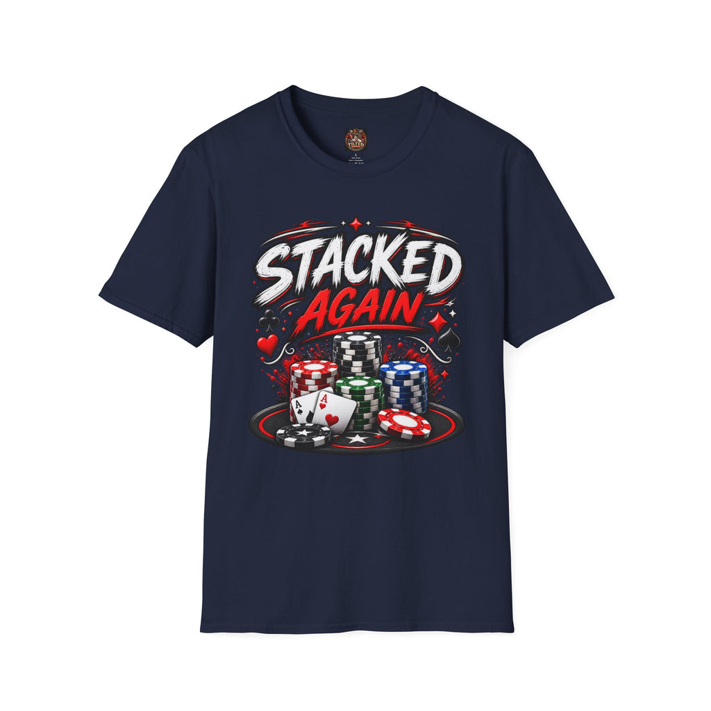 Poker "STACKED AGAIN" T-Shirt