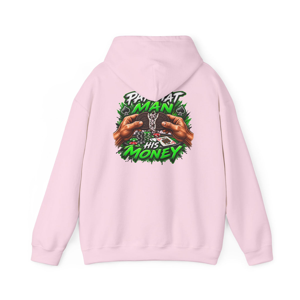 "Pay That Man" Hooded Sweatshirt