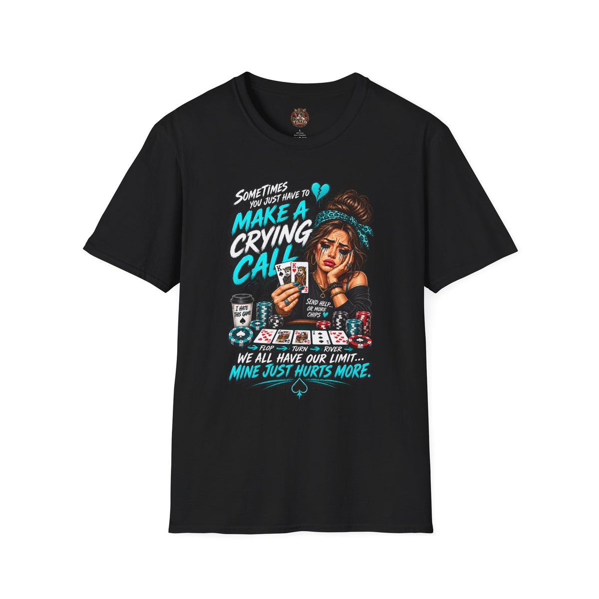 Crying Call Graphic Poker Tee