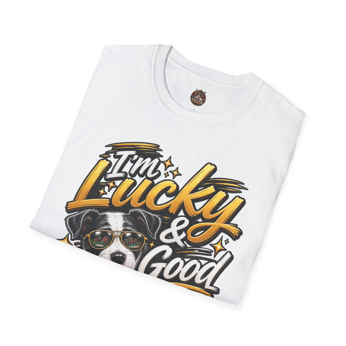 I'm Lucky & Good — Poker Puppy Graphic T-shirt