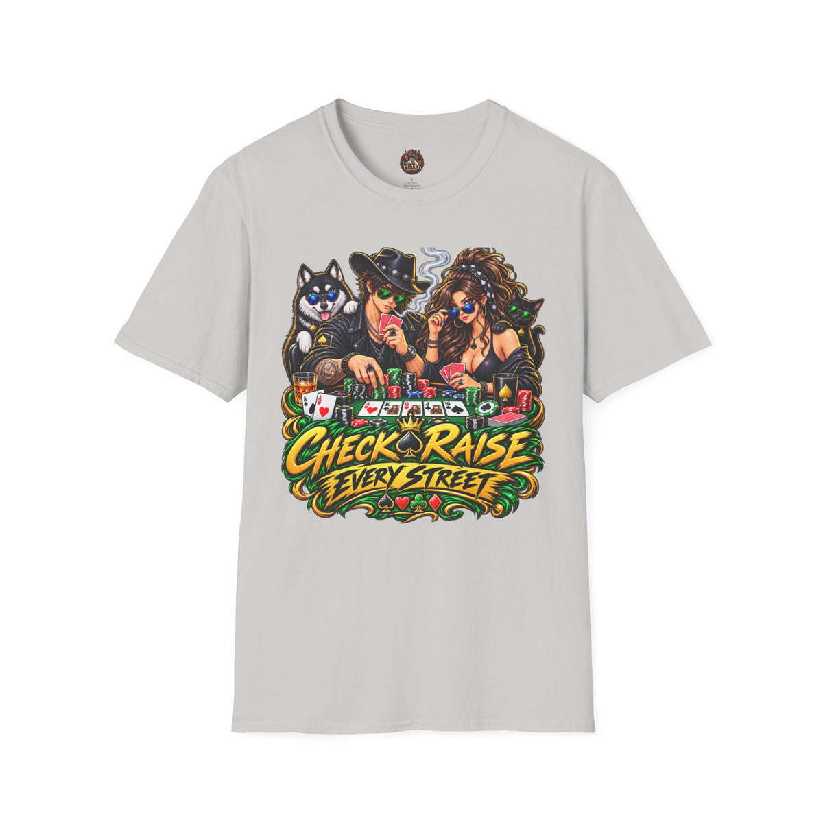 Poker Night Graphic T‑Shirt — "Check Raise Every Street"