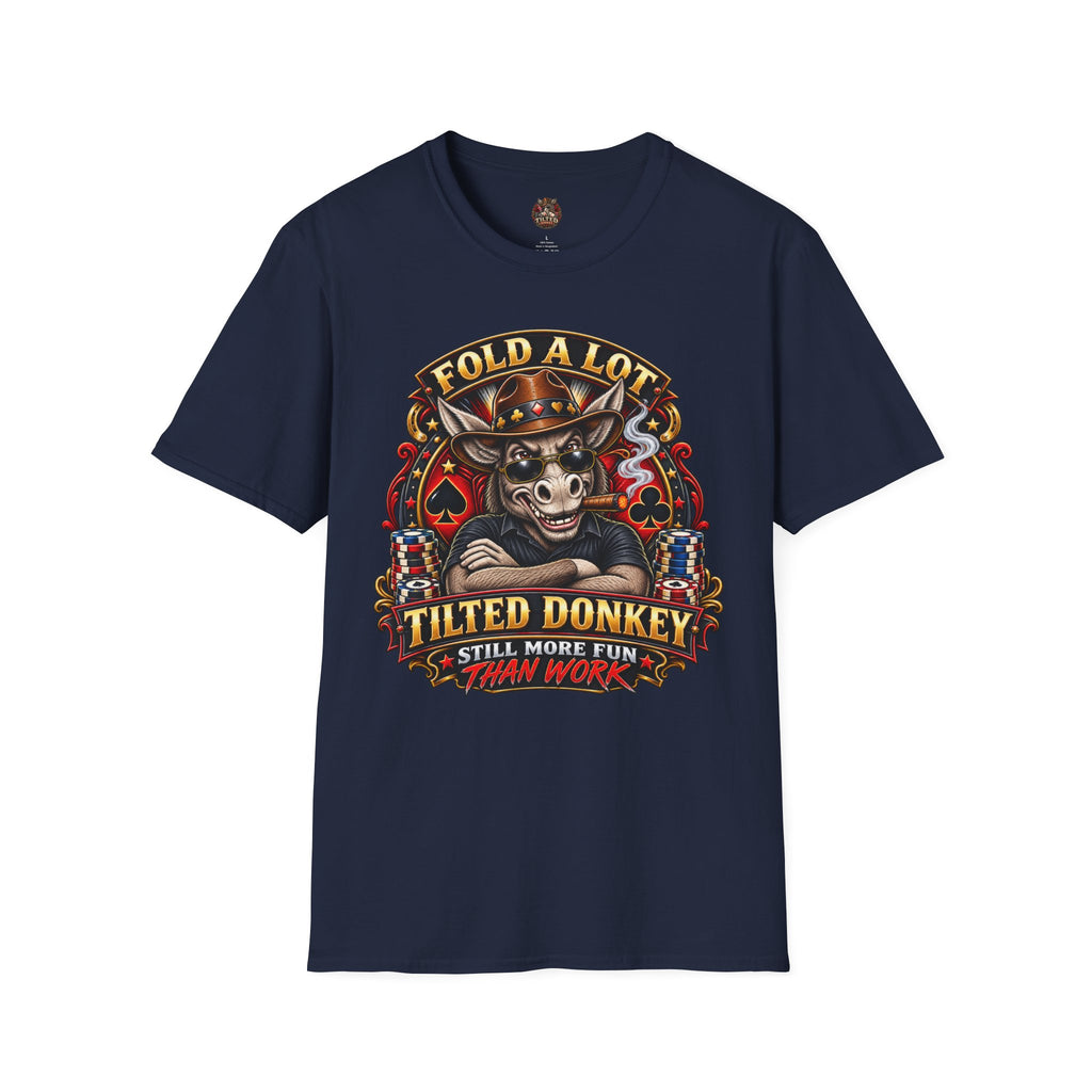 Fold A Lot Donkey Poker T-Shirt —Tilted Donkey