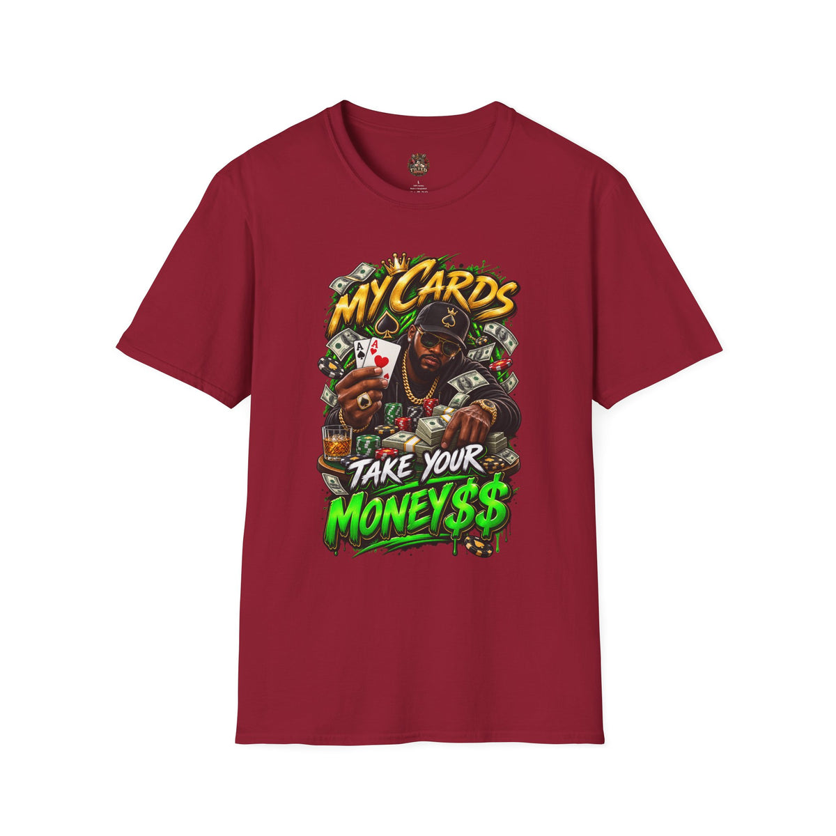 'My Cards, Take Your Money' Poker Streetwear Tee