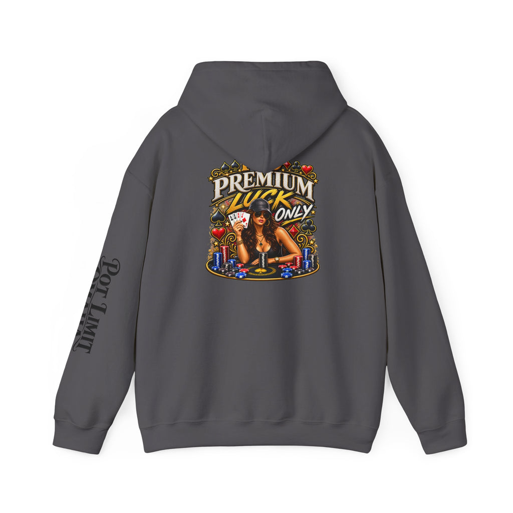 "Premium Luck Only" PLO Hoodie —Graphic Sweatshirt