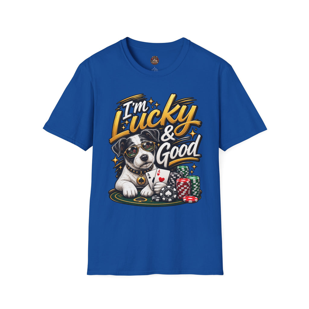 I'm Lucky & Good — Poker Puppy Graphic T-shirt