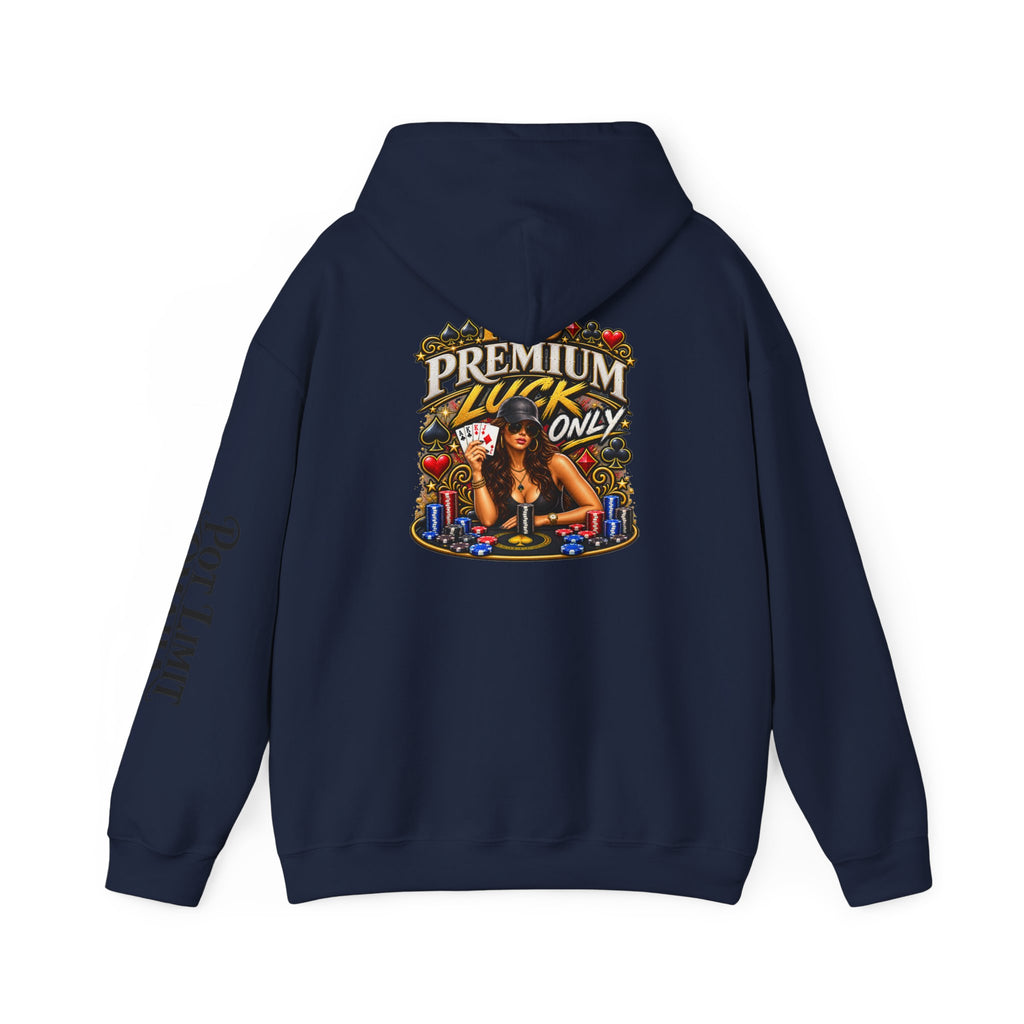 "Premium Luck Only" PLO Hoodie —Graphic Sweatshirt