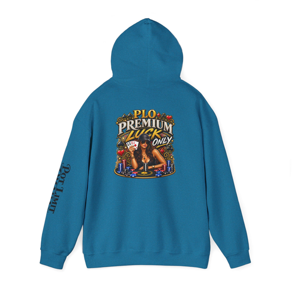 "Premium Luck Only" PLO Hoodie —Graphic Sweatshirt