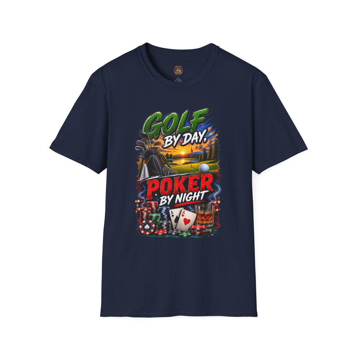 Golf By Day, Poker By Night T-Shirt
