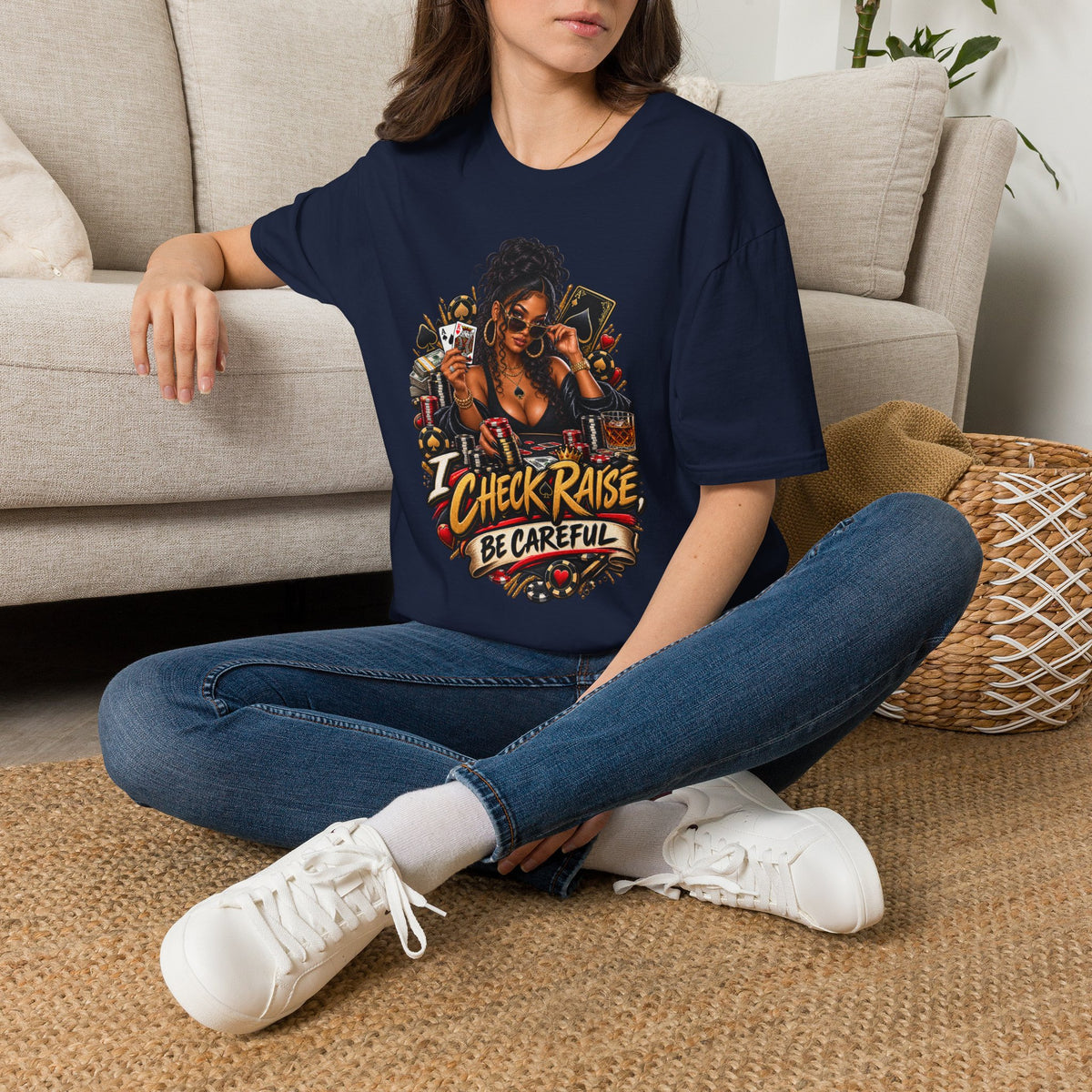 Poker Queen— "I Check Raise Be Careful" Graphic Tee